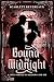 Bound By Midnight: A Dark Paranormal Romance