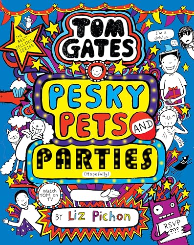 Tom Gates: Pesky Pets and Parties (Book 24) (eBook)