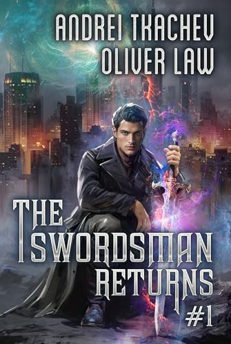 The Swordsman Returns #1 (The Swordsman Returns #1)
