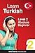 Learn Turkish - Level 2: Ab...