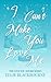 I Can't Make You Love Me by Ellie Blackbourne