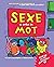Sexe, ce drôle de mot by Cory Silverberg