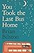 You Took the Last Bus Home: The Poems of Brian Bilston
