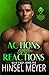 Actions And Reactions (All It Takes)
