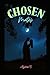 Chosen Mates by Alyssa C.