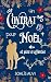 Un contrat pour Noël et plus si affinités (French Edition)