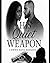 HIS QUIET WEAPON