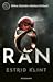 Ran by Estrid Klint