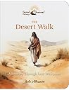 The Desert Walk: ...