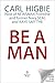 Be a Man: Mentally Tough, P...