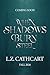 When Shadows Burn Steel: Th...