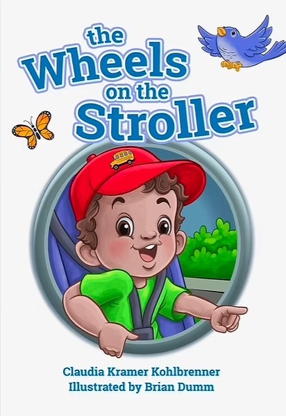 The Wheels on the Stroller (Unknown Binding)