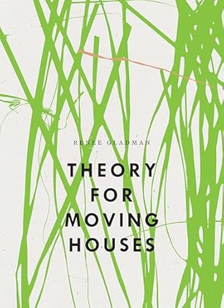 Cover of Theory for Moving Houses (The Bagley Wright Lecture Series)