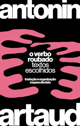 O verbo roubado: e outros escritos (Portuguese Edition)