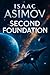 Second Foundation by Isaac Asimov