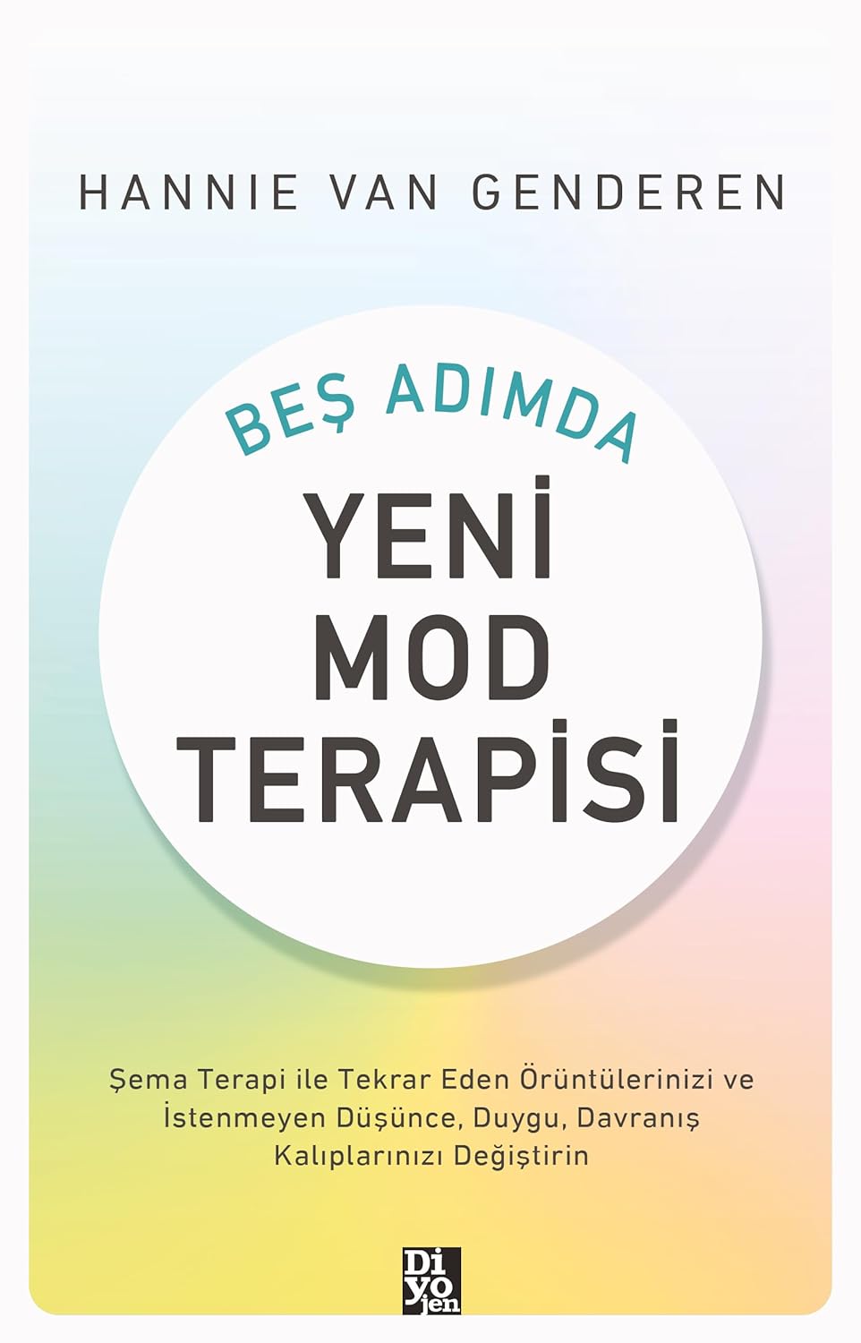 Beş Adımda Yeni Mod Terapisi (Paperback)