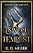 Sweet Tempest