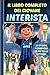 IL LIBRO COMPLETO DEL GIOVANE INTERISTA by Edwin Frank