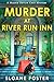 Murder at River Run Inn by Sloane Foster