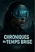 Chroniques du Temps Brisé: ...