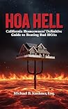 HOA HELL: Califor...