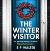 The Winter Visitor by B.P. Walter