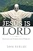 Jesus is Lord