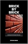 Brick By Brick: Building A Life of Impact (Building Champions)