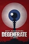 Degenerate