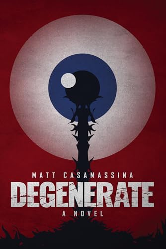 Degenerate (Kindle Edition)