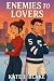 Enemies to Lovers