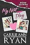 My Next Play (Campus Roommates, #3)