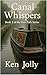 Canal Whispers: Book 2 of t...