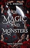 Of Magic and Monsters (Magic & Monsters)