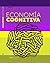Economia Cognitiva: Cómo Pe...
