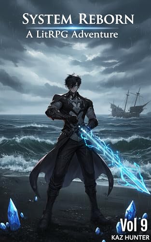 System Reborn : Vol 9, A LitRPG Adventure (Apocalypse Reincarnation)