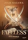 Fateless. Die Die...