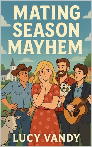 Mating Season Mayhem: A Hickory Holler Romance (The Hickory Holler Howlidays A rom-com Omegaverse series by Lucy Vandy Book 1)