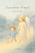 Guardian Angel by My Side: ...