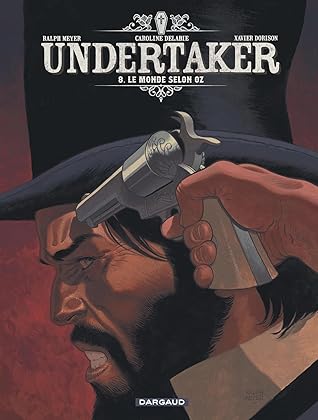 Le Monde selon Oz (Undertaker, #8)
