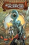 The Sacrificers, Vol. 1