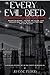 Every Evil Deed by Joanne M. Flood
