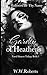 Garden of Heathens by W.W. Roberts