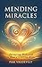 Mending Miracles: Partnerin...