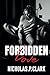 Forbidden Love: A Steamy Lo...