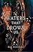 Waters That Drown Us (Syndicate of Fate Book 3)