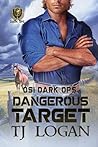 Dangerous Target