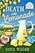 Death and Lemonade (Sugar C...
