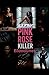 Pink Rose Killer: Bloodline...