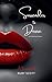 Surrender to Desire (An Awakening of Desire)